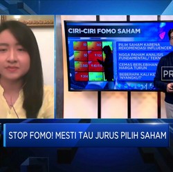 Jangan Sampai FOMO, Mesti Tau Jurus Pilih Saham!