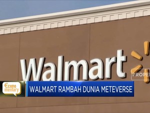 Walmart Rambah Dunia Metaverse & Target Kereta Cepat Jokowi