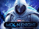 Ngabuburit Nonton Serial Marvel Moon Knight di Sini, Legal!