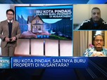 Ibu Kota Pindah, Saatnya Buru Properti di Nusantara?