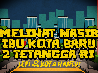 Sepi & Jadi 'Kota Hantu', Wajah Ibu Kota Baru 2 Tetangga RI