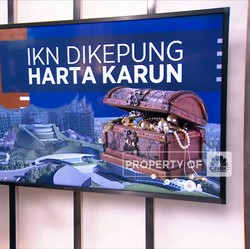 IKN Dikepung Harta Karun