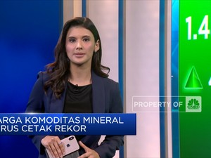 Market Focus:IHSG Menguat 1,5% Hingga Rekor Komoditas Mineral