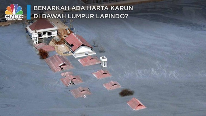 Benarkah Ada Harta Karun di Bawah Lumpur Lapindo?