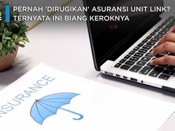 Pernah 'Dirugikan' Asuransi Unit Link? Ini Biang Keroknya!