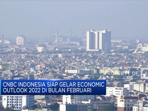 CNBC Indonesia Siap Gelar Economic Outlook 2022