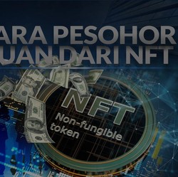 Ramai Pesohor Cuan Dari NFT