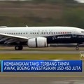 Demi Taksi Terbang,Boeing Investasi USD 450 Juta di Wisk Aero