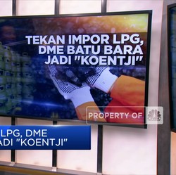 Tekan Impor LPG, DME Batu Bara Jadi 