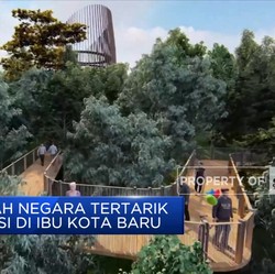 IKN Dilirik Investor Berbagai Negara