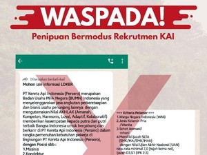 Awas Penipuan! Beredar Undangan Rekrutmen Pegawai KAI Bodong