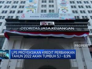 LPS Proyeksikan Kredit Perbankan Tahun 2022 Akan Tumbuh