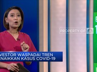 Market Focus: Investor Waspadai Tren Kenaikan Covid-19
