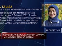 Bahlil Lahadalia Diangkat Jadi Menteri ESDM Ad Interim