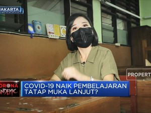 Covid-19 Naik Pembelajaran Tatap Muka Lanjut?