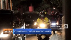 Polda Metro Jaya Cabut Kebijakan CFN Di Jakarta