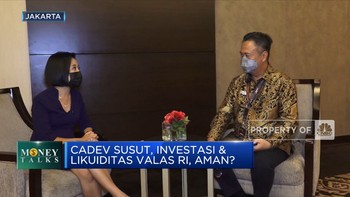 Cadev Susut, Investasi & Likuiditas Valas Aman?
