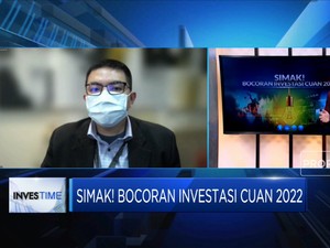 Saatnya Berburu Investasi Cuan 2022
