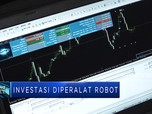 Waspada Investasi Diperalat Robot Trading