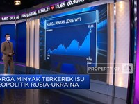 Market Focus: IHSG Melemah & Harga Minyak Terkerek Isu Rusia
