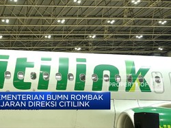 Kementerian BUMN Rombak Jajaran Direksi Citilink