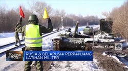 Rusia & Belarusia Perpanjang Latihan Militer, Ini Alasannya!