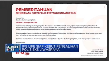 Market Focus:IFG Life Kejar Target Pengalihan Polis Jiwasraya