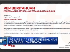 Market Focus:IFG Life Kejar Target Pengalihan Polis Jiwasraya
