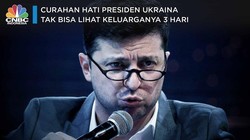 Saat Presiden Ukraina Curhat Tak Bisa Lihat Keluarganya
