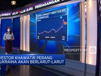 Market Focus: Pasar Khawatir Perang Ukraina Berlarut-larut