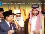 Intip Momen Akrab Prabowo dan Pangeran Saudi