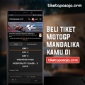 Tiket MotoGP 2022 Mandalika di Tiketapasaja.com Terjual Habis
