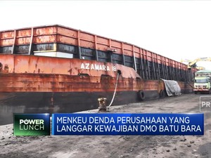 Tak Patuhi DMO Batu Bara, Siap-Siap Perusahaan Kena Denda