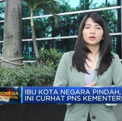 Ibu Kota Negara Pindah, Ini Curhat PNS Kementerian