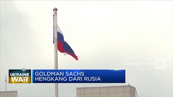 Gara-Gara Perang, Goldman Sachs Hengkang dari Rusia