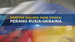 Deretan Senjata Yang Dipakai di Perang Rusia-Ukraina