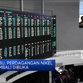 Usai Disetop Sepekan, Perdagangan Nikel Dibuka Lagi
