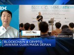 Blockchain & Crypto, Jawara Cuan Masa Depan