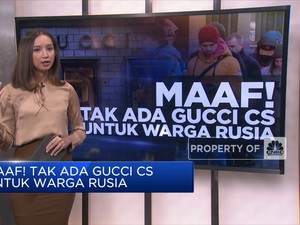 Maaf! Tak Ada Gucci Cs Untuk Warga Rusia