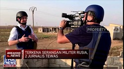 Tak Hanya Warga Sipil, Serangan Rusia Tewaskan 2 Jurnalis