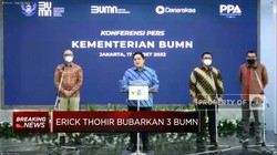 Erick Thohir Bubarkan 3 BUMN