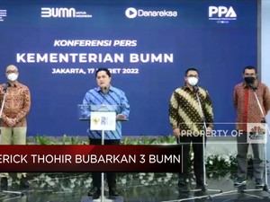 Erick Thohir Bubarkan 3 BUMN