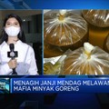 Menagih Janji Mendag Melawan Mafia Minyak Goreng