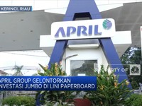 April Group Gelontorkan Investasi Jumbo di Lini Paperboard