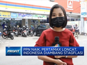 PPN Naik, Pertamax Loncat, Indonesia di Ambang Stagflasi