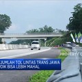 Tarif Sejumlah Tol Lintas Trans Jawa Naik, Mudik Bisa Mahal