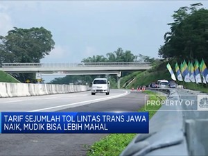 Tarif Sejumlah Tol Lintas Trans Jawa Naik, Mudik Bisa Mahal