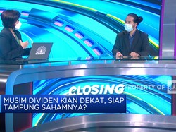 Musim Dividen Kian Dekat, Siap Tampung Sahamnya?