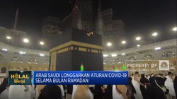 Arab Saudi Longgarkan Aturan Covid-19 Selama Bulan Ramadan