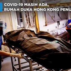Horor Rumah Duka Hong Kong Penuh Jenazah Pasien Covid-19